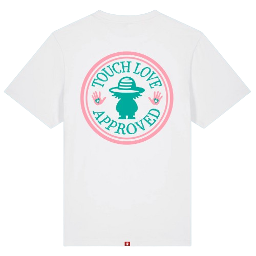 Tee-shirt Touch love approved